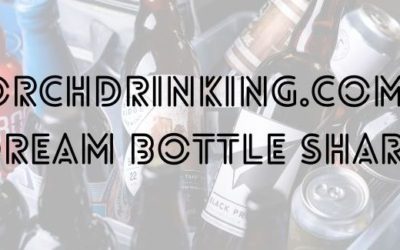 PorchDrinking Dream Bottle Share | Stan Hieronymus